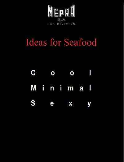 Mepra Ideas for Seafood